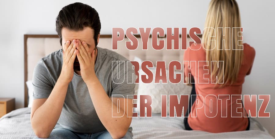 Psychische Ursachen der Impotenz